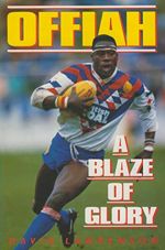 Offiah: A Blaze of Glory