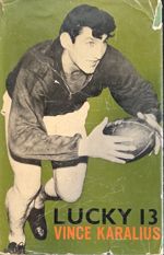Lucky 13 - Vince Karalius